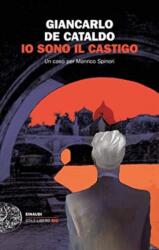 Io sono il castigo. Un caso per Manrico Spinori (ISBN: 9788806245207)