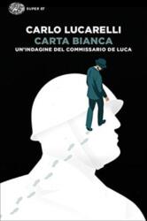 Carta bianca (ISBN: 9788806243463)