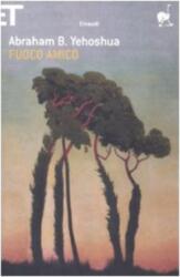 Fuoco amico (ISBN: 9788806197698)