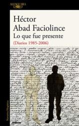 Lo que fue presente (ISBN: 9788420435404)