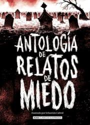 Antologia de relatos de miedo (ISBN: 9788418008986)