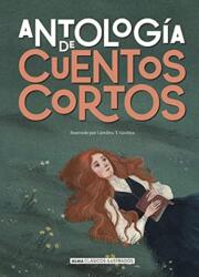 Antologia de cuentos cortos (ISBN: 9788418008078)