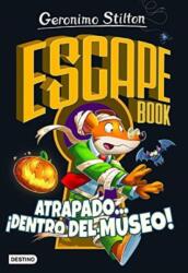 Atrapado. . . dentro del museo! (ISBN: 9788408237327)