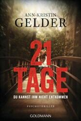 21 Tage (ISBN: 9783442491247)