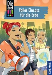 Die drei! ! ! Voller Einsatz fur die Erde (ISBN: 9783440168080)