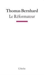 Le reformateur (ISBN: 9782851819154)