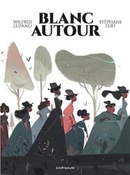 Blanc autour (ISBN: 9782505082460)