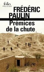 Premices de la chute (ISBN: 9782072912641)