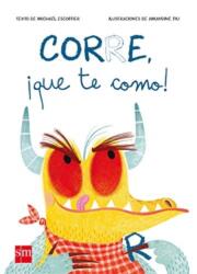 Corre, que te como (ISBN: 9788491072683)