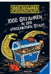 1000 Gefahren in der versunkenen Stadt (ISBN: 9783473525904)