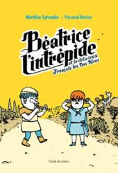 Beatrice l'intrepide 2 (ISBN: 9782211304757)