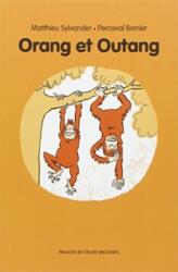 Orang et Outang (ISBN: 9782211220668)