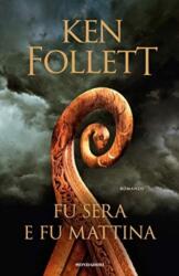 Fu sera e fu mattina (ISBN: 9788804722120)