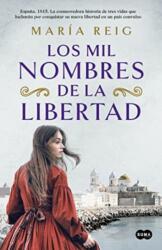 Los mil nombres de la libertad / The Thousand Names of Freedom (ISBN: 9788491294054)