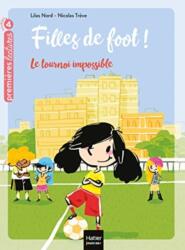 Filles de foot/Le tournoi impossible (ISBN: 9782401070738)