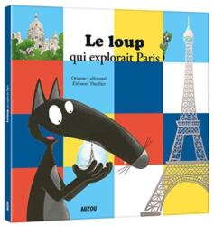 Le loup qui explorait Paris (ISBN: 9782733878422)