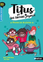 Titus et les lamas joyeux/Mission Sac de piscine (ISBN: 9782092594483)
