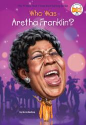 Who Was Aretha Franklin? (ISBN: 9780451532411)