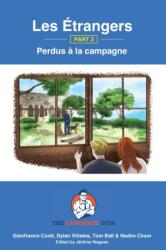 Les Etrangers - Book 3 - Perdus a la campagne (ISBN: 9783949651656)