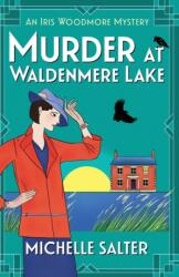 Murder at Waldenmere Lake (ISBN: 9781837510481)
