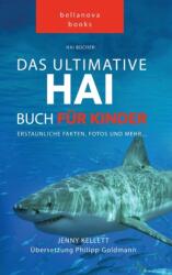 Hai Bucher Das Ultimative Hai-Buch fur Kinder (ISBN: 9786197695779)