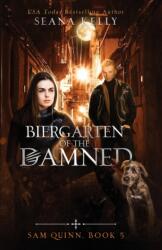 Biergarten of the Damned (ISBN: 9781641972406)
