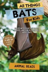 All Things Bats For Kids (ISBN: 9783967721157)