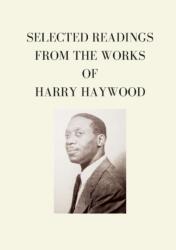 Selected Readings from the Works of Harry Haywood (ISBN: 9781387708635)