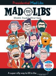 Presidential Mad Libs (ISBN: 9780593093986)