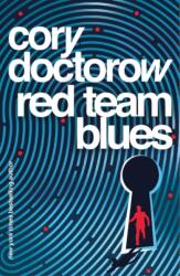 Red Team Blues (ISBN: 9781804547755)