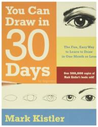 You Can Draw in 30 Days For Beginners (ISBN: 9781387792573)