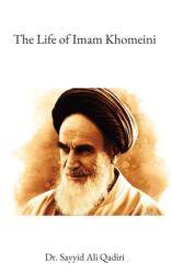 Life of Imam Khomeini (ISBN: 9781956276213)