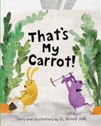 That's My Carrot (ISBN: 9780399551598)