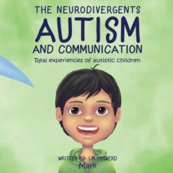 Autism & Communication (ISBN: 9780645140859)