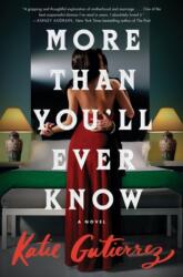 More Than You'll Ever Know (ISBN: 9780063270602)