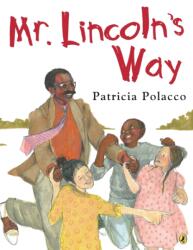 Mr. Lincoln's Way (ISBN: 9780425288313)