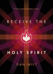 Receive the Holy Spirit (ISBN: 9781628249262)
