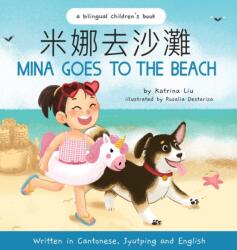 Mina Goes to the Beach - Cantonese Edition (ISBN: 9781953281500)