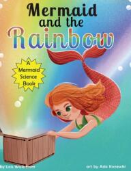 Mermaid and the Rainbow (ISBN: 9781954519268)