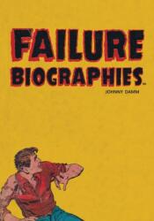 Failure Biographies (ISBN: 9781946031921)