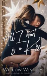 All I Want is A Kiss (ISBN: 9781653416936)