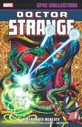 Doctor Strange Epic Collection: A Separate Reality (ISBN: 9781302932480)