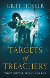 Targets of Treachery (ISBN: 9781839012839)