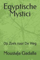 Egyptische Mystici (ISBN: 9781521750001)