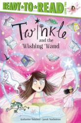 Twinkle and the Wishing Wand (ISBN: 9781534496705)