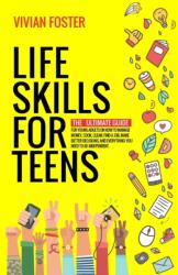 Life Skills for Teens (ISBN: 9781958134122)