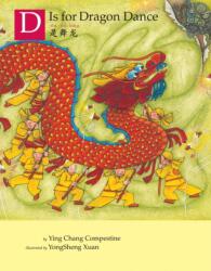 D is for Dragon Dance (ISBN: 9780823447466)