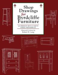 Shop Drawings for Byrdcliffe Furniture (ISBN: 9781734938302)