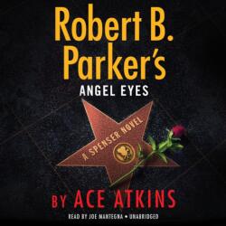 Robert B. Parker's Angel Eyes (ISBN: 9780525637059)