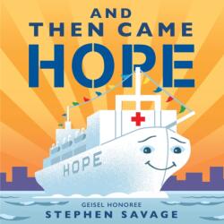 And Then Came Hope (ISBN: 9780823445189)